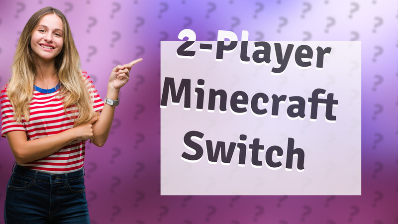 2-Player Minecraft Switch