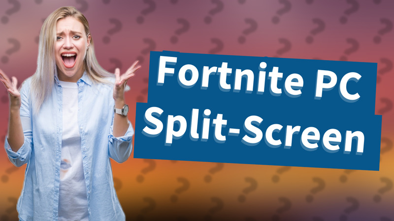 Fortnite PC Split-Screen