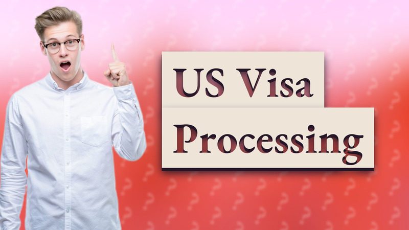 US Visa Processing