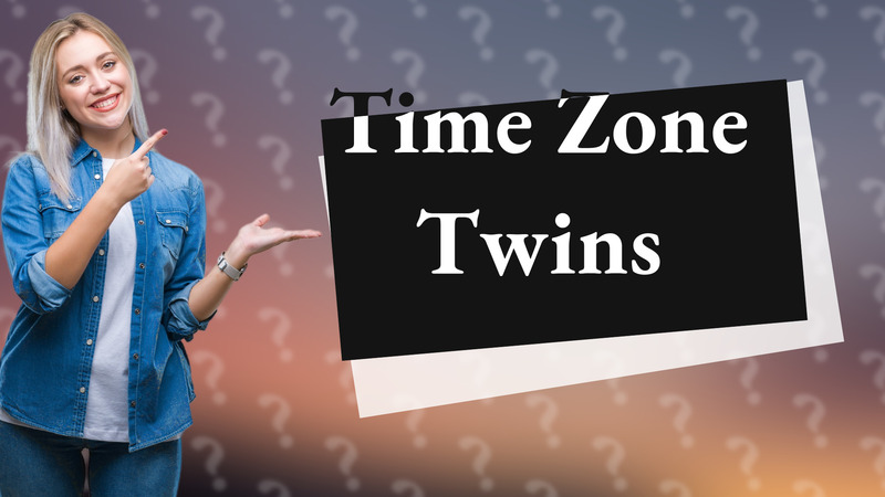 Time Zone Twins