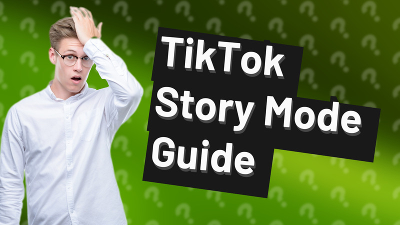 TikTok Story Mode Guide