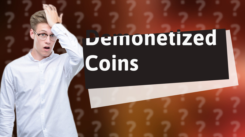 Demonetized Coins