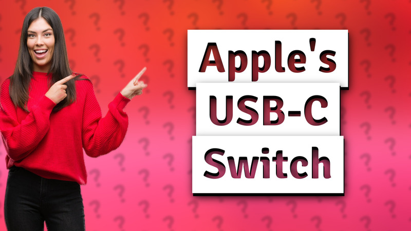 Apple's USB-C Switch