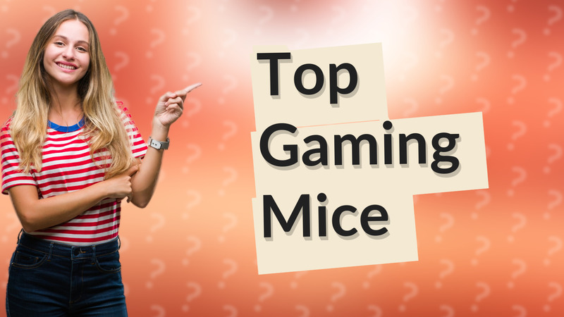 Top Gaming Mice