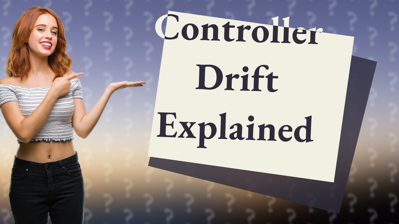 Controller Drift Explained
