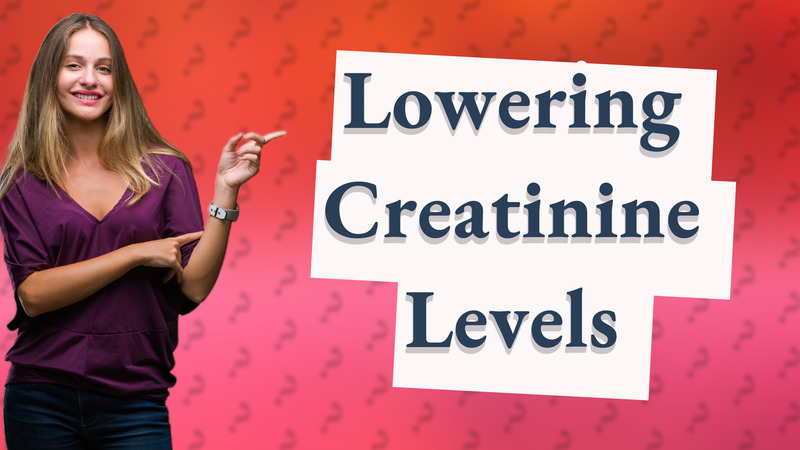 Lowering Creatinine Levels