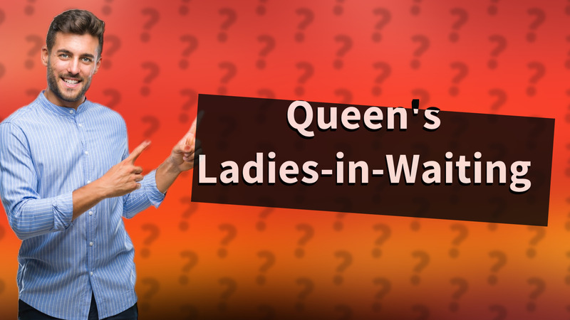 Queen's Ladies-in-Waiting