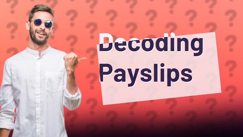 Decoding Payslips