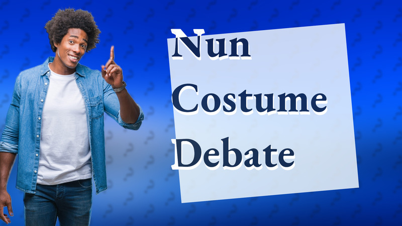 Nun Costume Debate