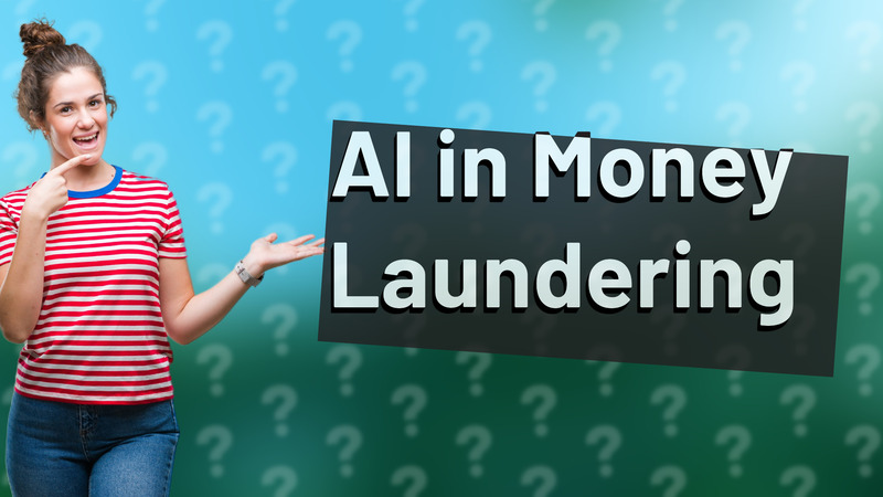 AI in Money Laundering