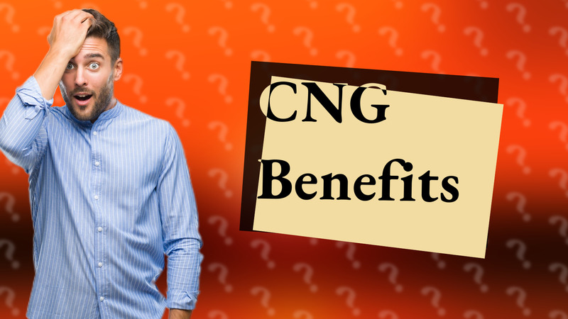CNG Benefits