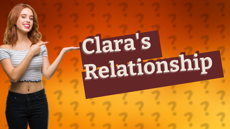 Clara's Relationship