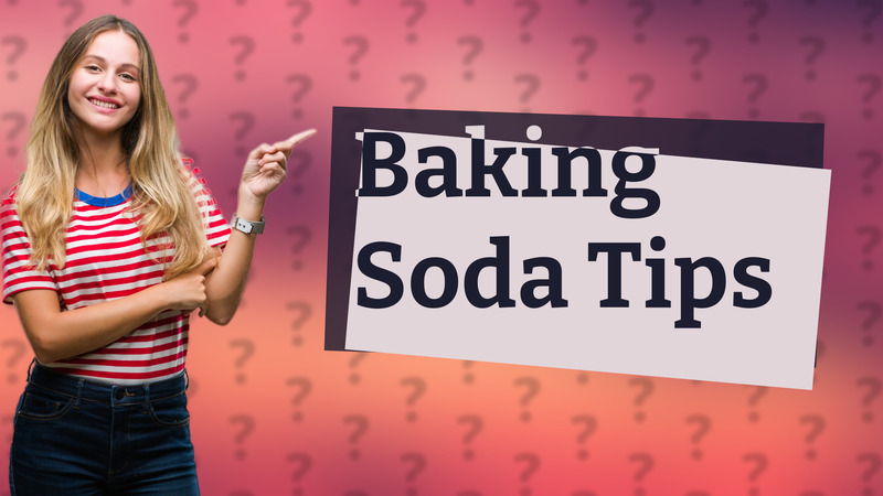 Baking Soda Tips