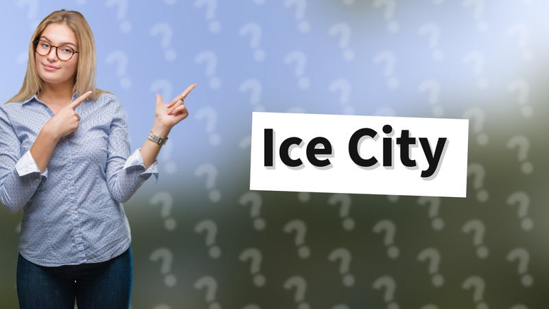 Ice City