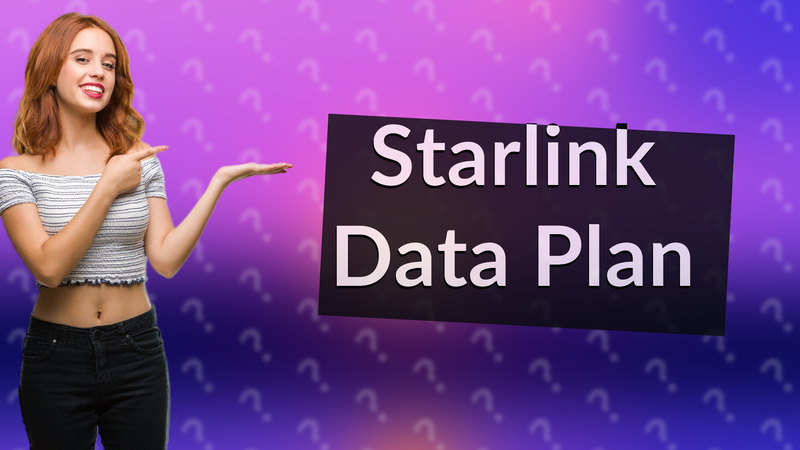 Starlink Data Plan