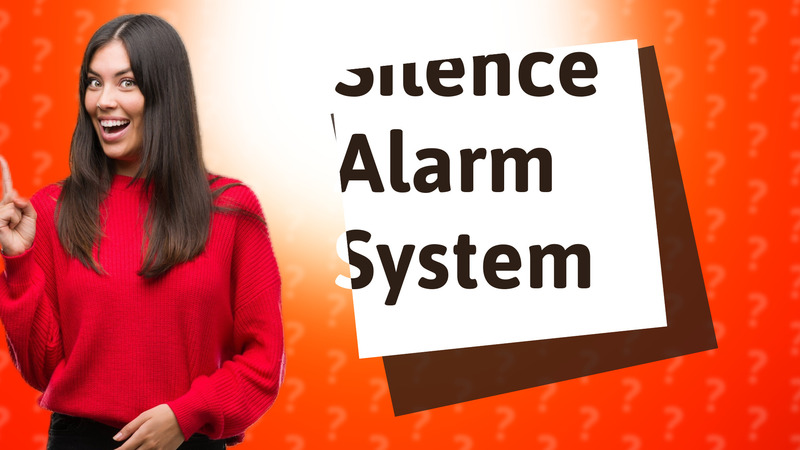 Silence Alarm System