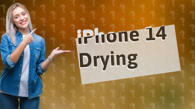 iPhone 14 Drying