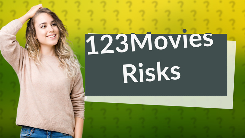 123Movies Risks