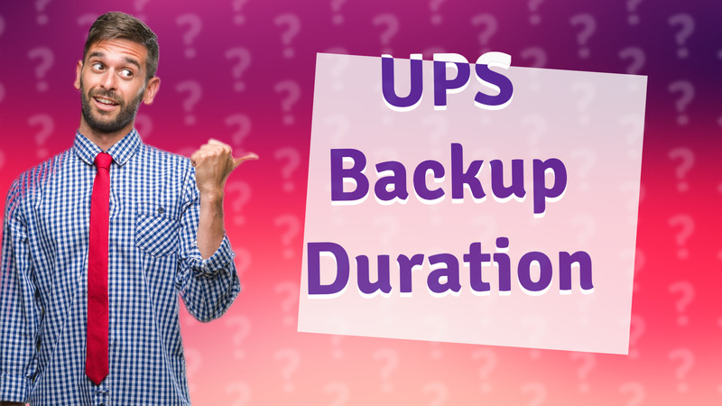 UPS Backup Duration