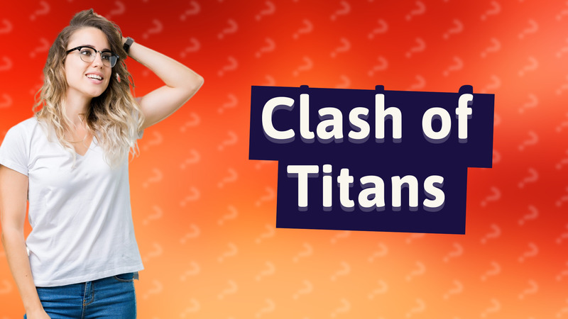 Clash of Titans