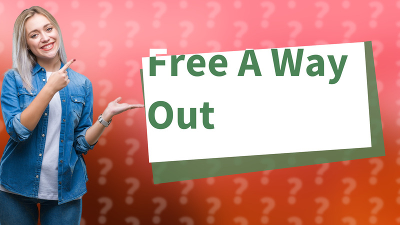Free A Way Out
