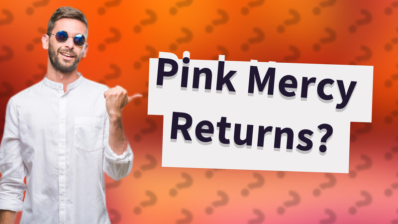Pink Mercy Returns?