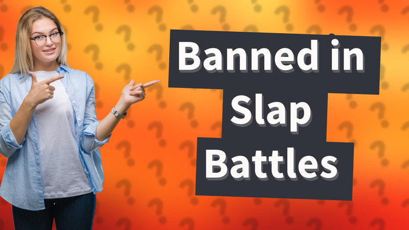 Banned in Slap Battles