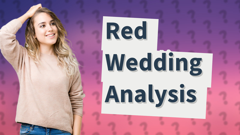 Red Wedding Analysis