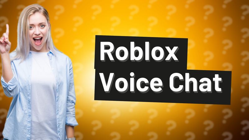 Roblox Voice Chat