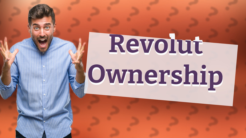Revolut Ownership
