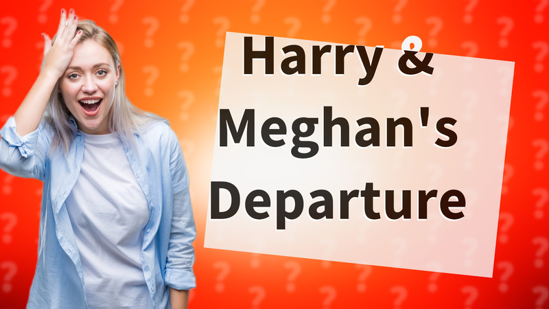 Harry & Meghan's Departure