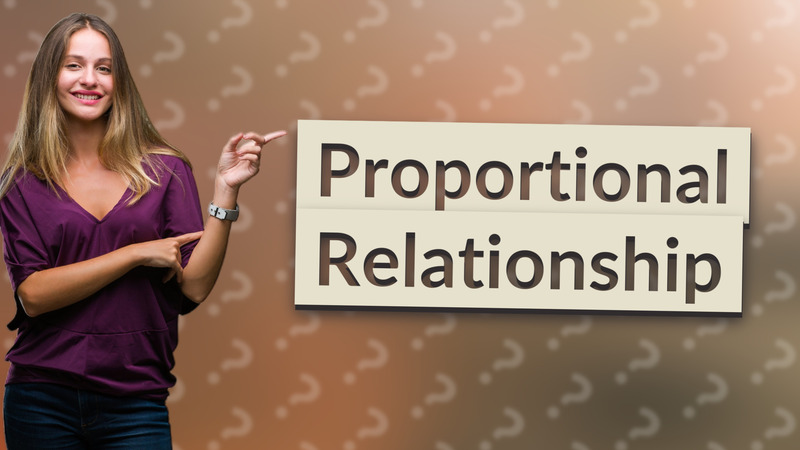 Proportional Relationship