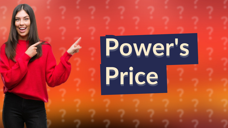 Power's Price