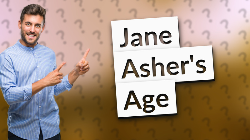Jane Asher's Age