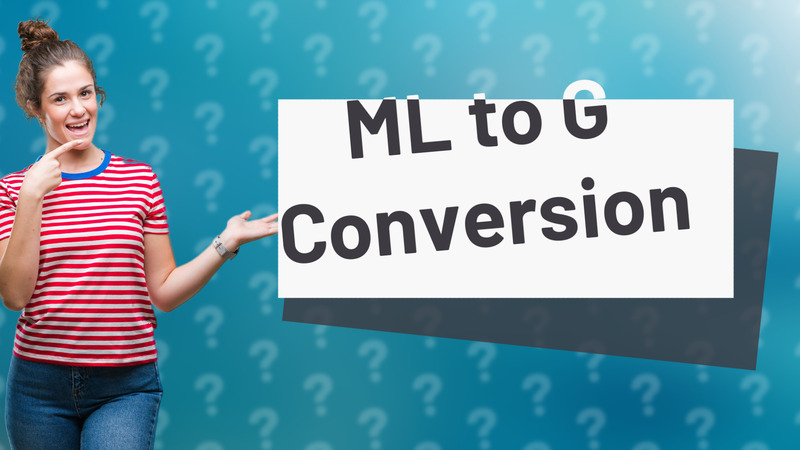 ML to G Conversion