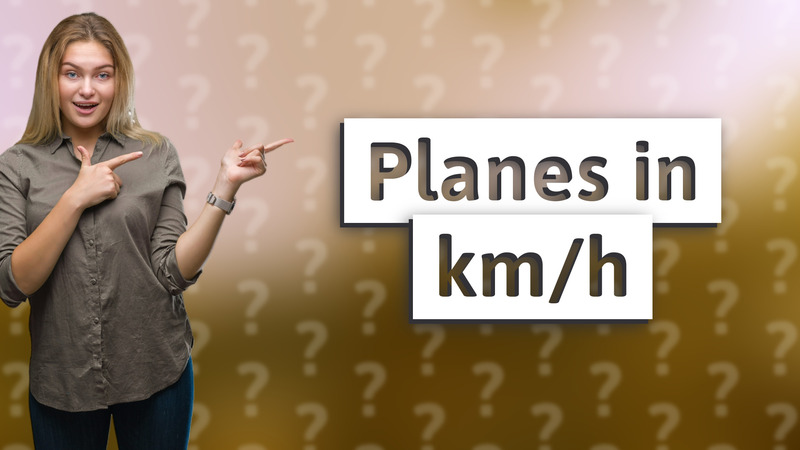 Planes in km/h
