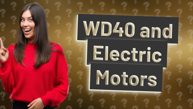 WD40 and Electric Motors