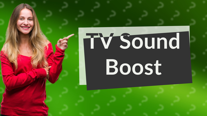 TV Sound Boost