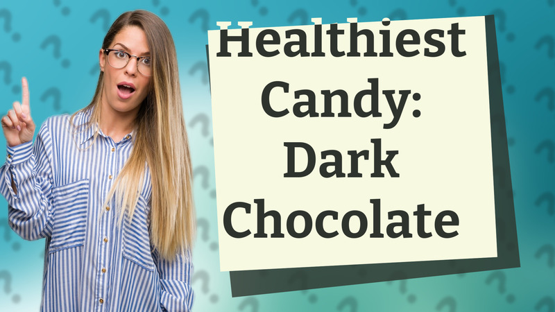 Healthiest Candy: Dark Chocolate