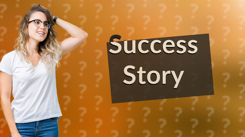 Success Story