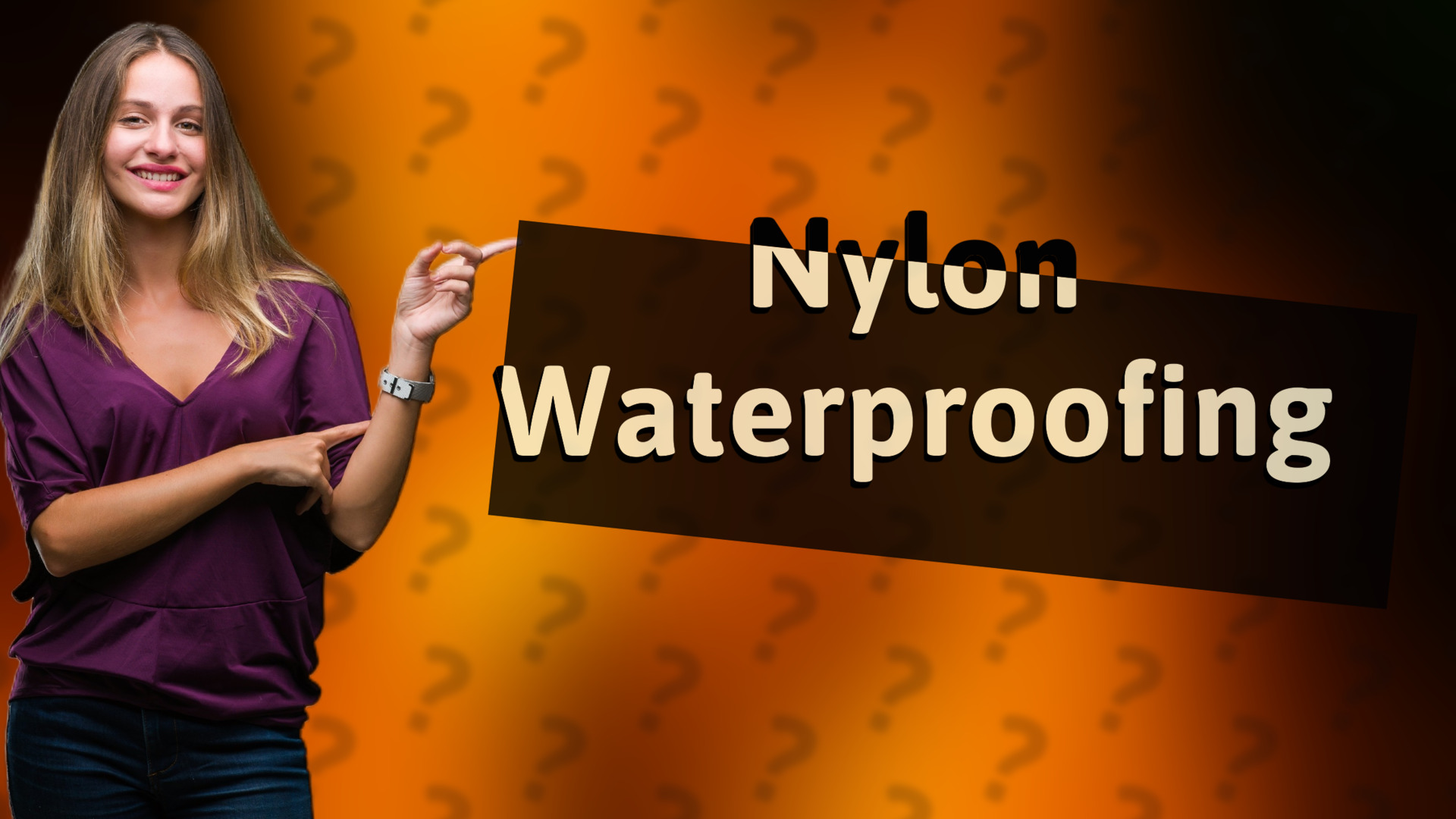 Nylon Waterproofing