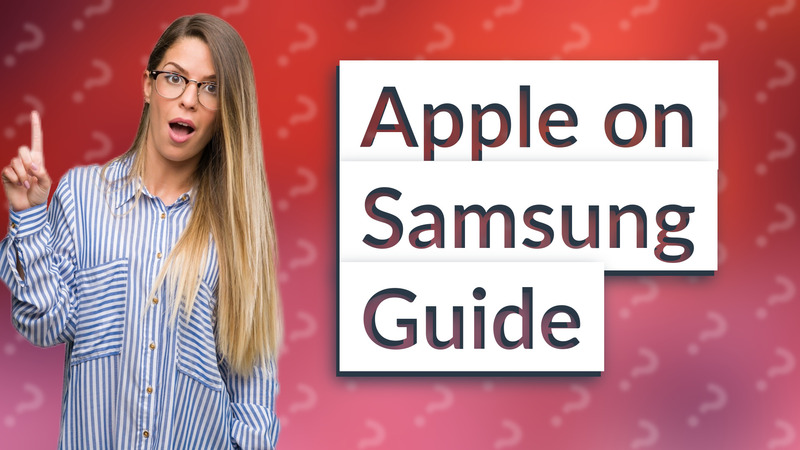Apple on Samsung Guide