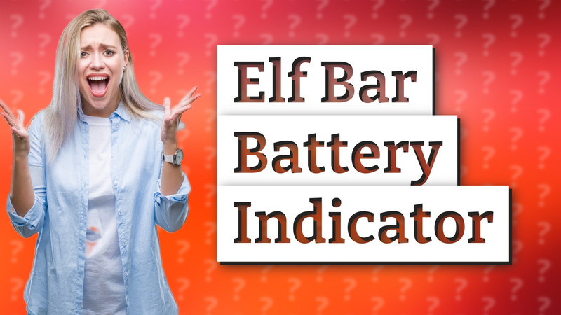 Elf Bar Battery Indicator