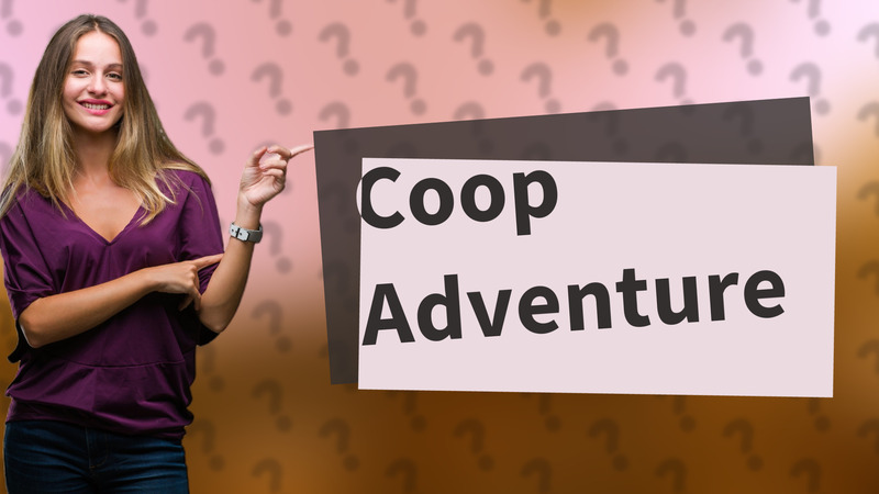 Coop Adventure