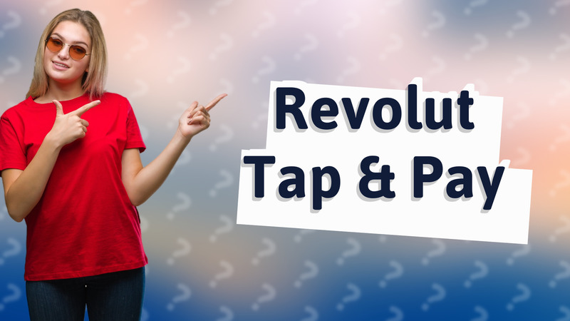 Revolut Tap & Pay
