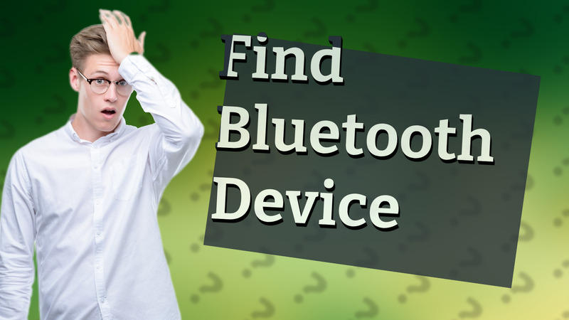 Find Bluetooth Device