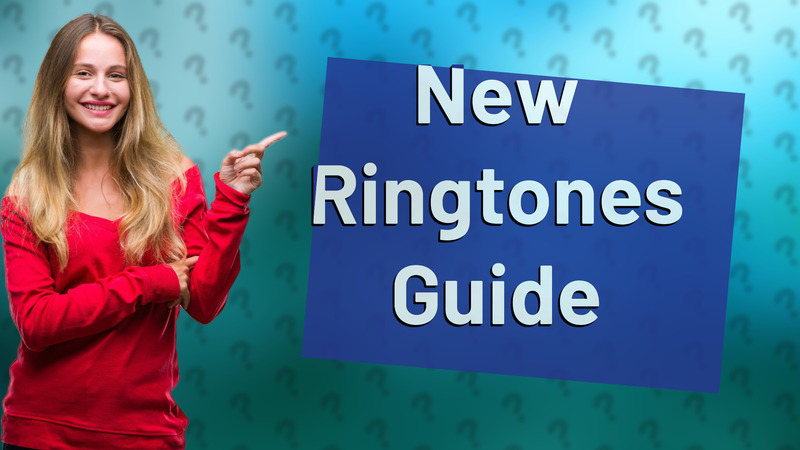 New Ringtones Guide