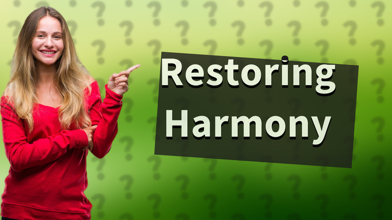 Restoring Harmony