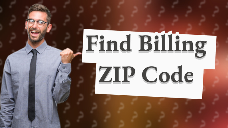Find Billing ZIP Code