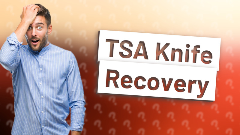 TSA Knife Recovery